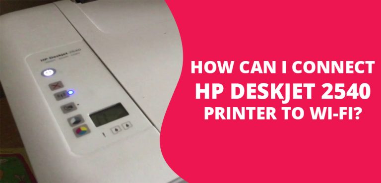 Hp deskjet 2540 как подключить по wifi