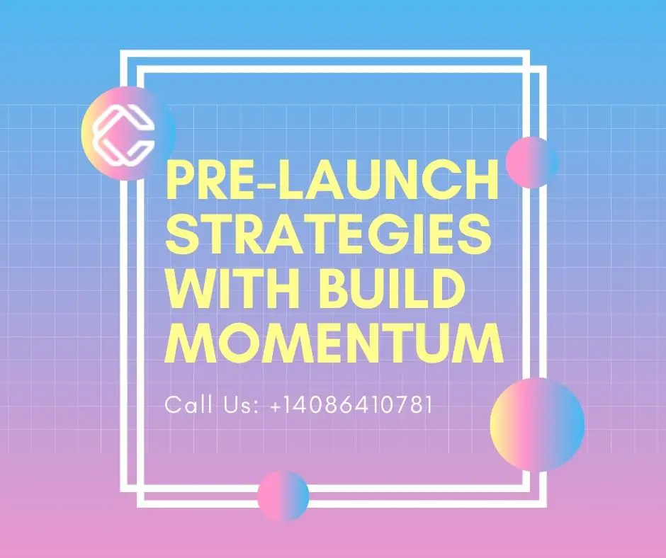 Pre-launch Strategies with Build Momentum | Commerce.AI