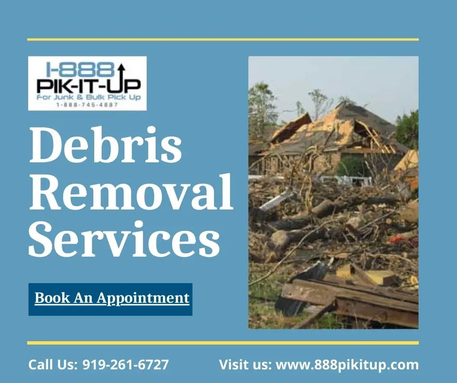Debris removal in the Raleigh area can be done in several different ways. Learn How to 1-888- PIK-IT-UP Get Rid of  Debris in Raleigh, NC. 
