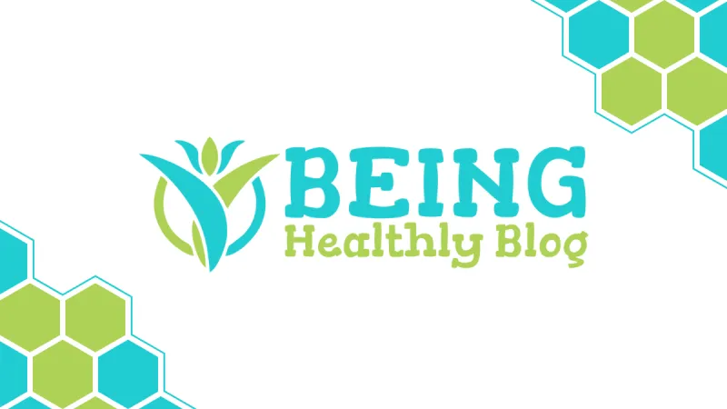 Being Healthly Blog