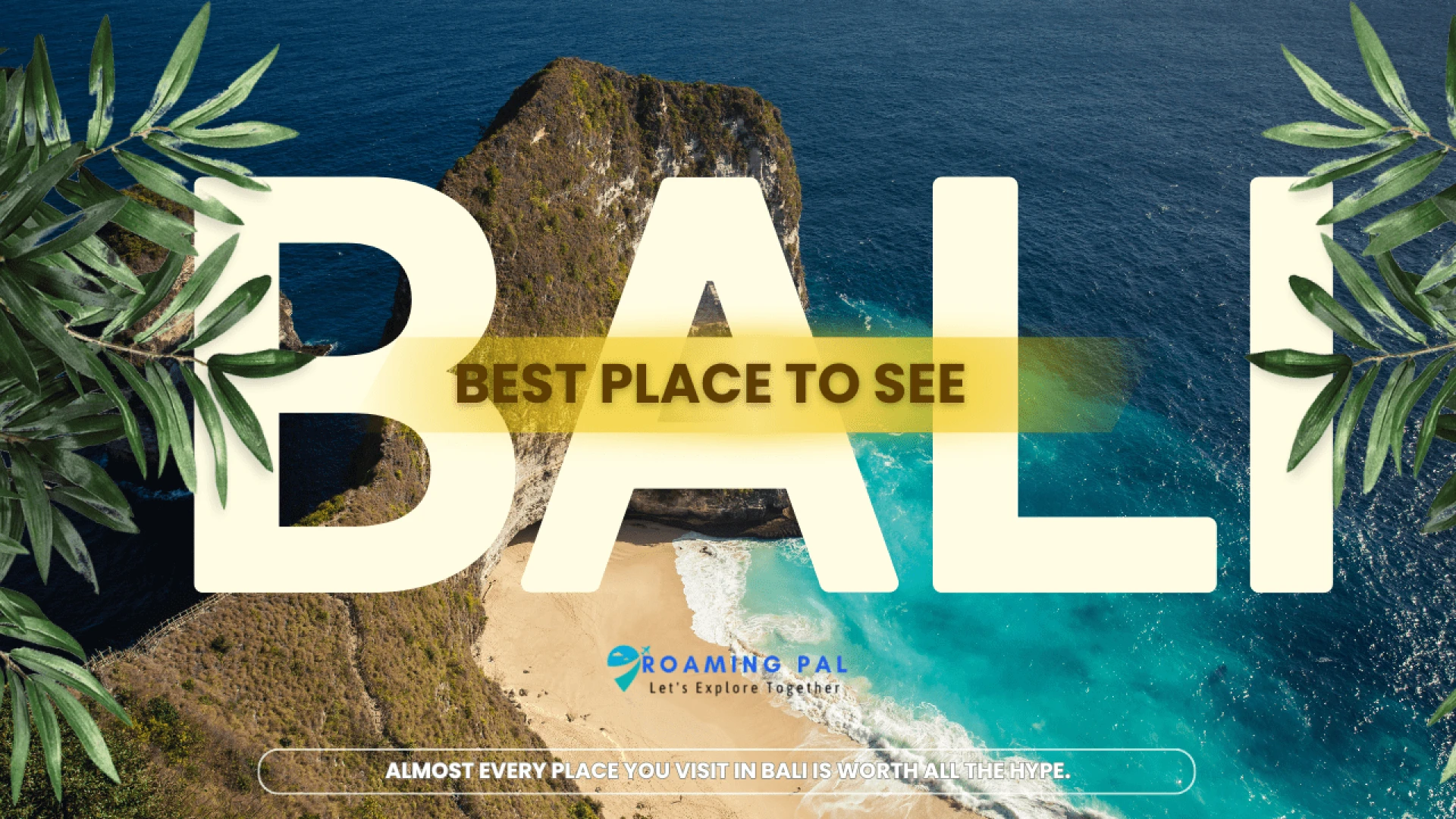 Places to See in Bali: Your Exclusive Guide 2025 (With Costs)