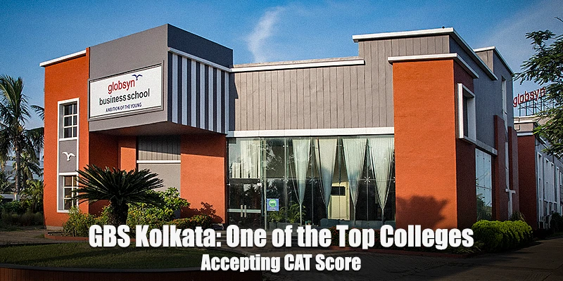 GBS Kolkata: One of the Top Colleges Accepting CAT Score