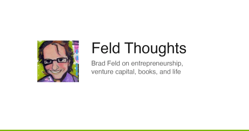 Feld Thoughts