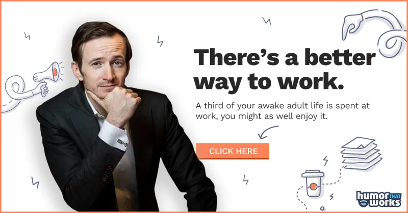 Humor That Works