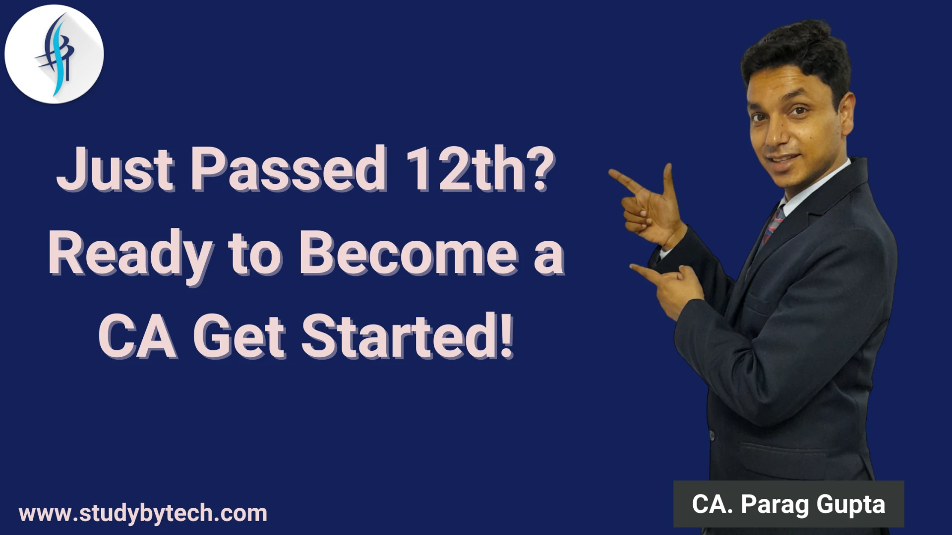 Just Passed 12th? Ready to Become a CA’s Get Started!