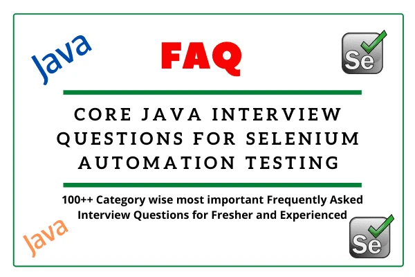 Java Interview Questions for Selenium - Scientech Easy