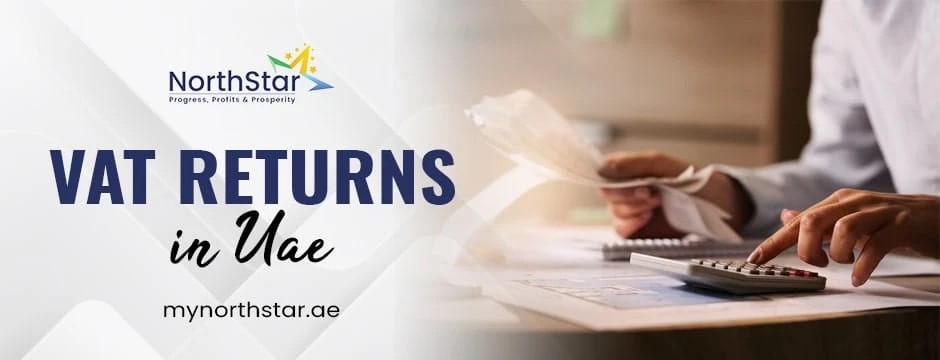 Quarterly, Monthly, or On the Spot? Here’s What You Need to Know About VAT Return Schedules in the UAE