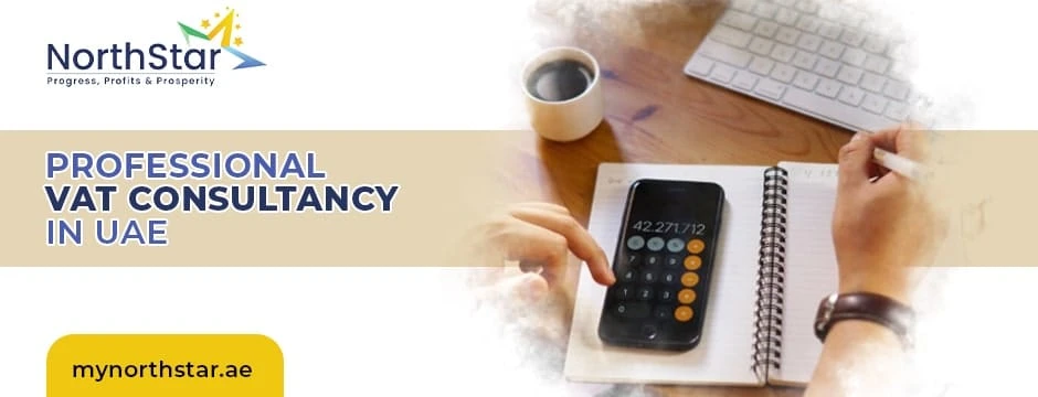 Why Professional VAT Support is a Smart Move for UAE Entrepreneurs