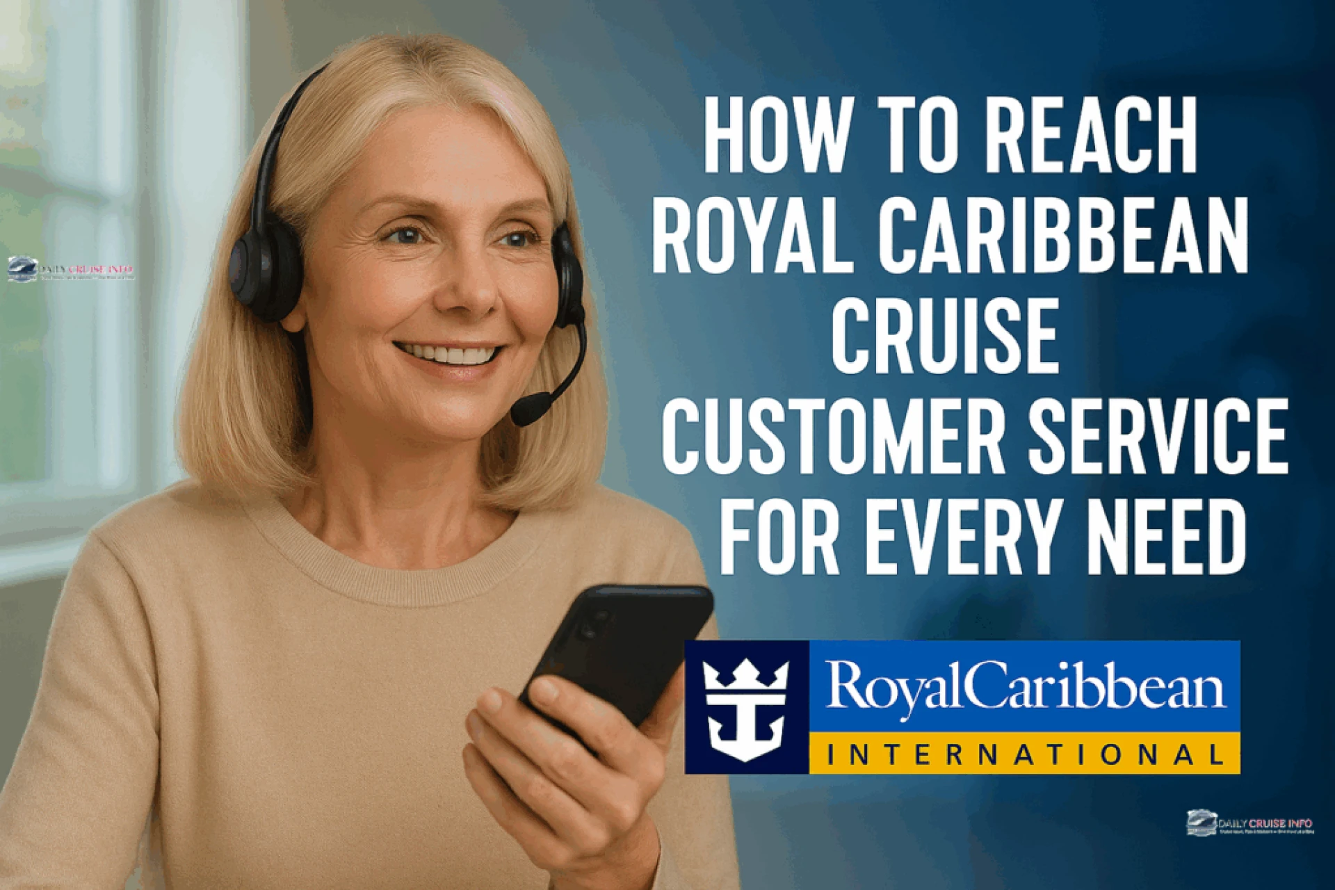 How to Reach Royal Caribbean Cruise Customer Service for Every Need