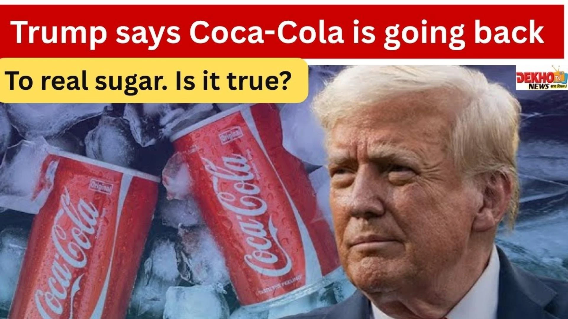 Is Coca-Cola Switching to Cane Sugar in the U.S.? Here’s the Full Truth Behind Trump’s Claim