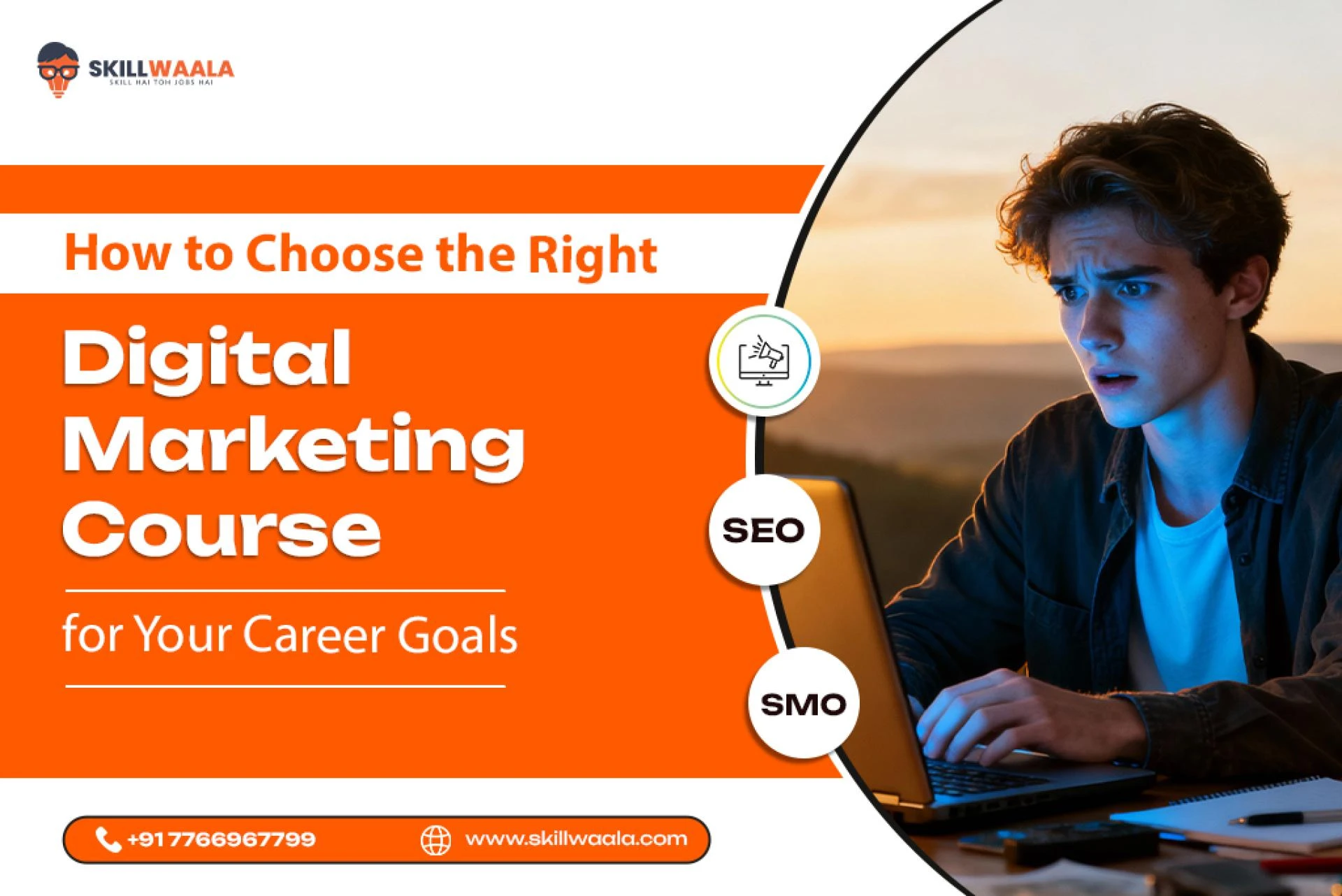 How to Choose the Right Digital Marketing Course for Your Career Goals?