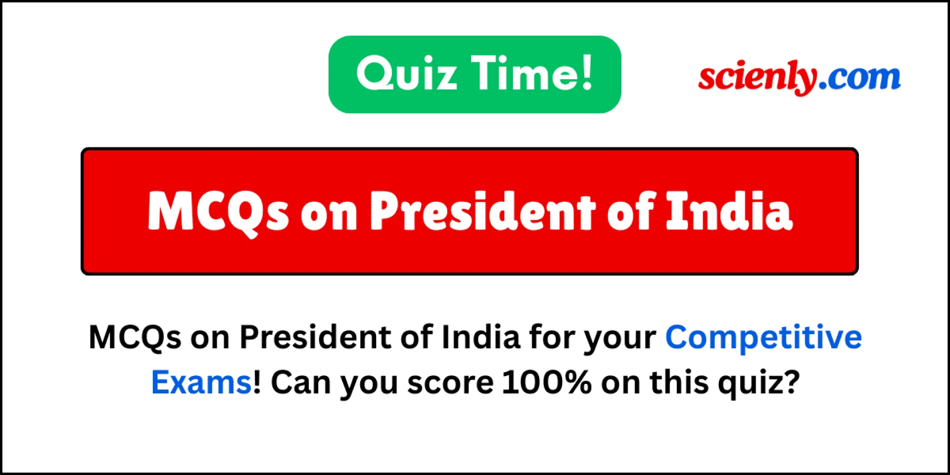 40 President of India MCQ for Competitive Exams