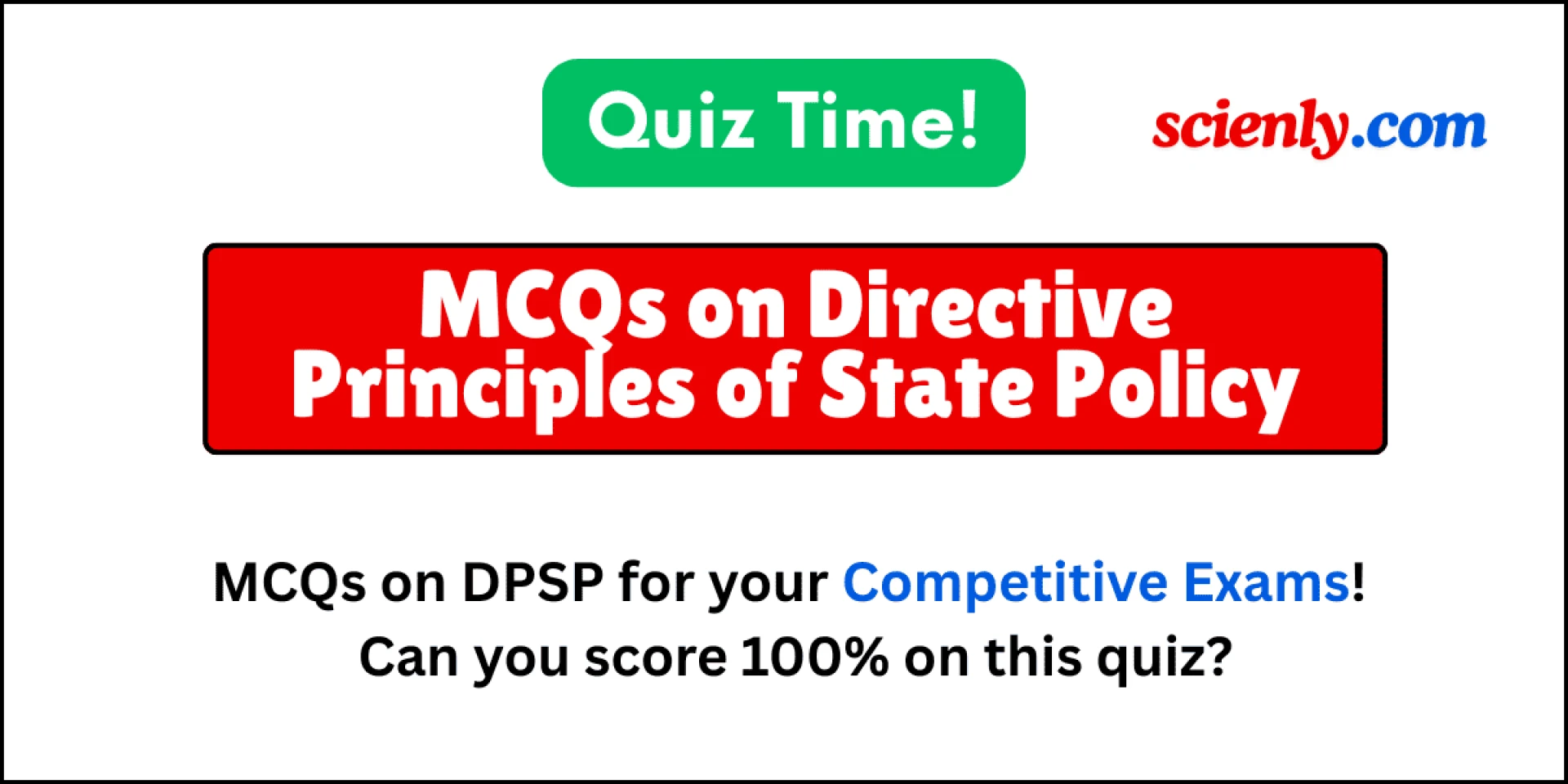 Top 20 MCQs on Directive Principles of State Policy (DPSP)
