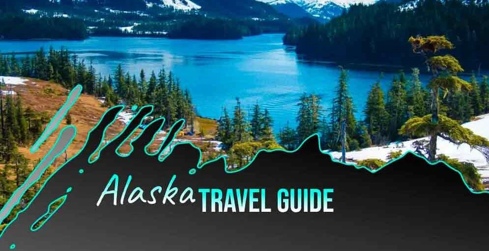Uncovering the Beauty of Alaska: A Comprehensive Travel Guide