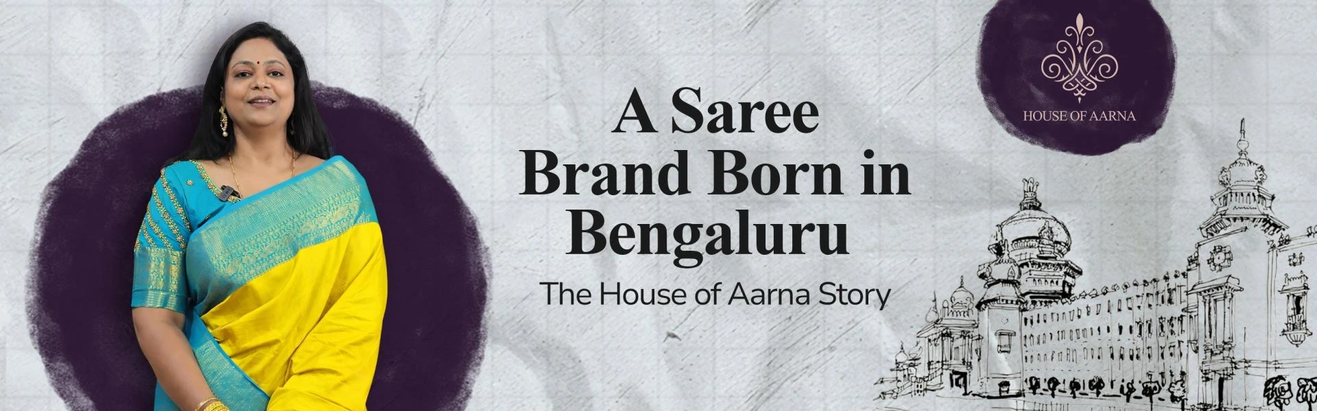 A Saree Brand Born in Bengaluru: The House of Aarna Story