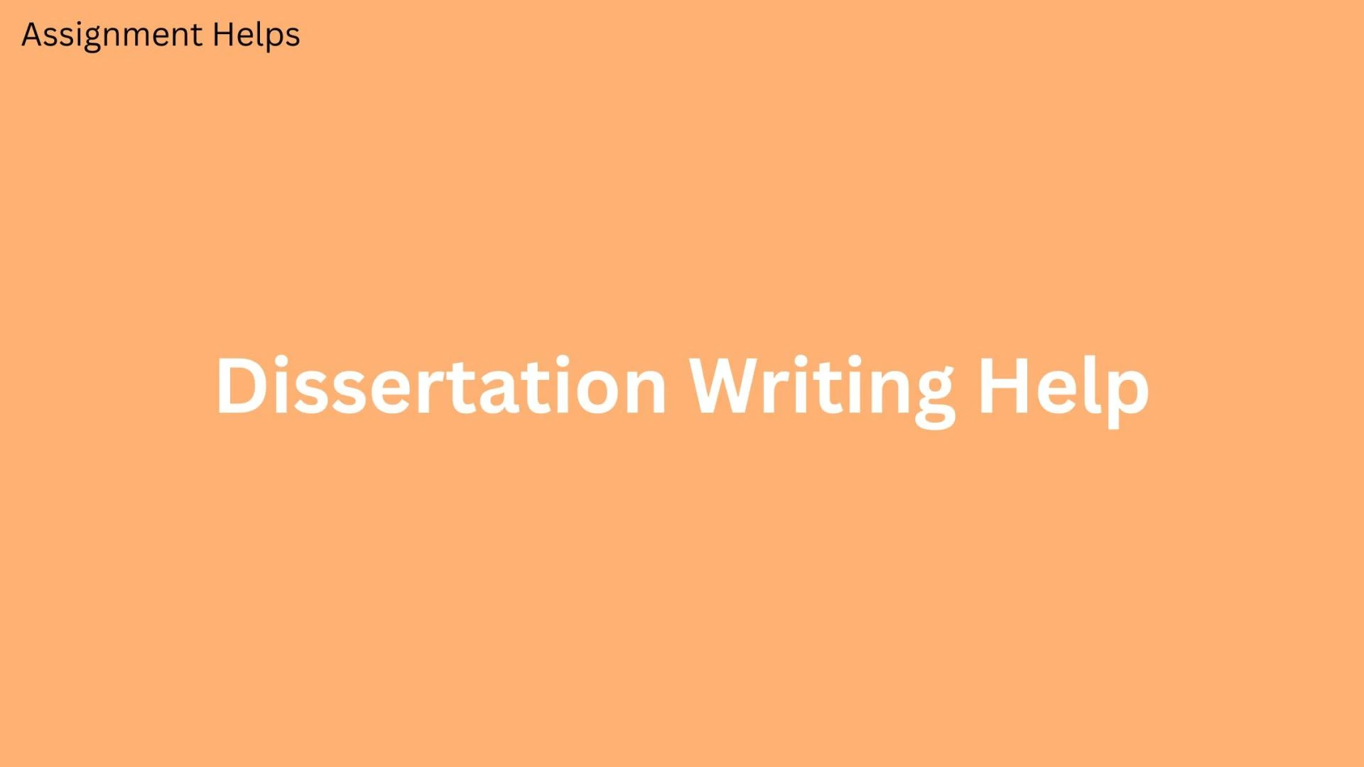 What Should You Look for in Dissertation Writing Help?