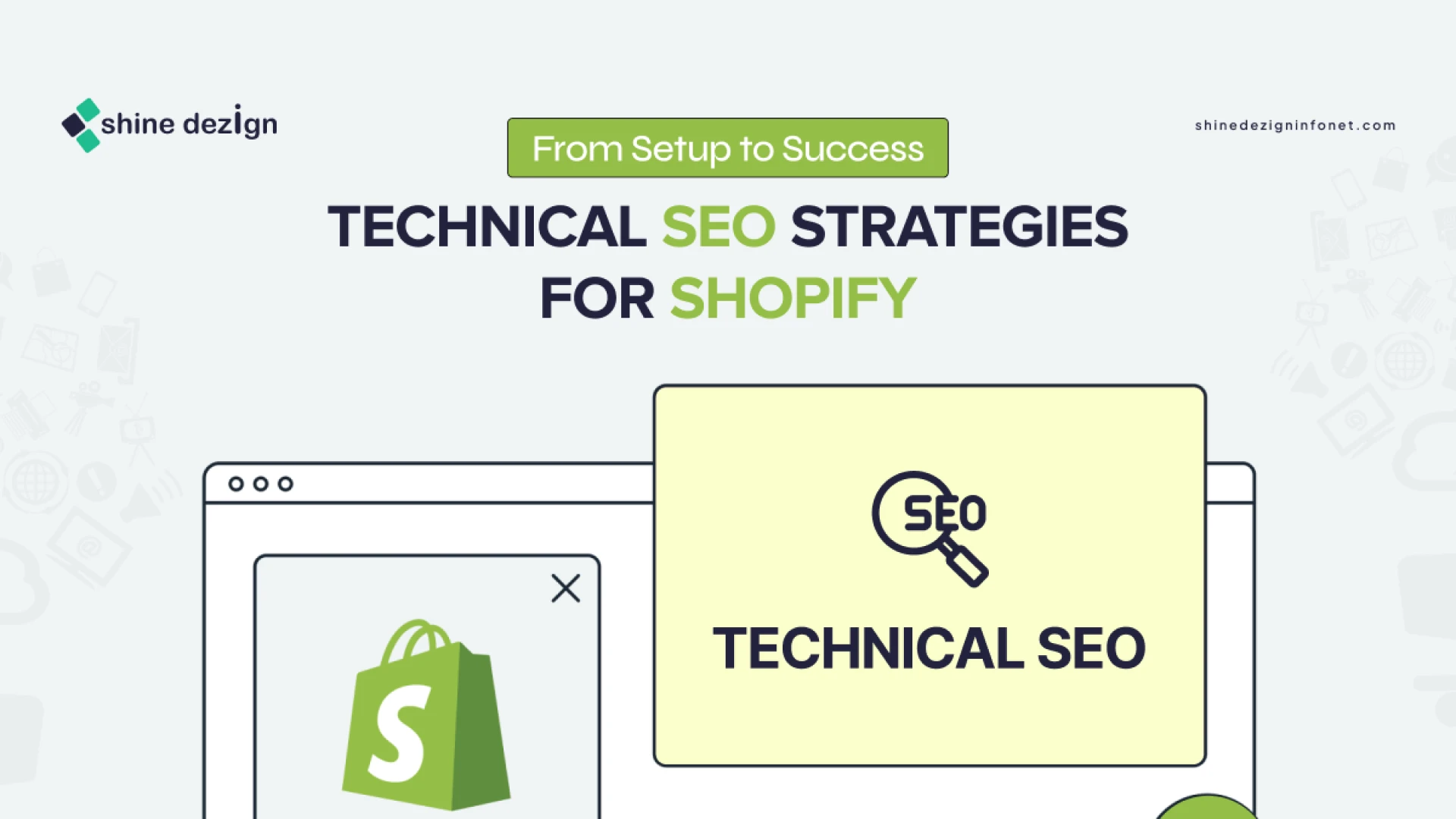 From Setup to Success Technical SEO Strategies for Shopify