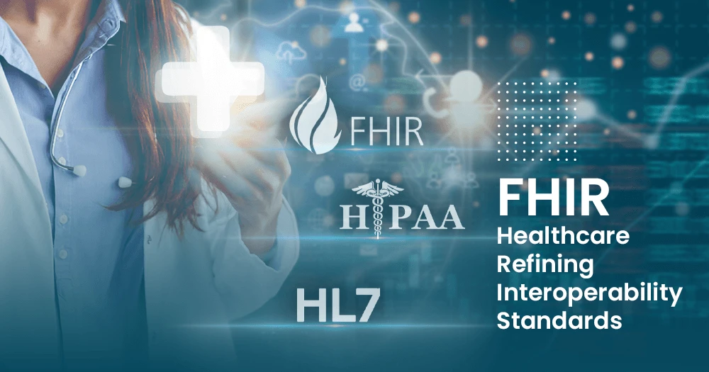 FHIR Healthcare: Refining Interoperability Standards for Patient Data Exchange