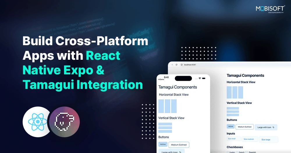 React Native Expo with Tamagui Integration for Web & Mobile Apps