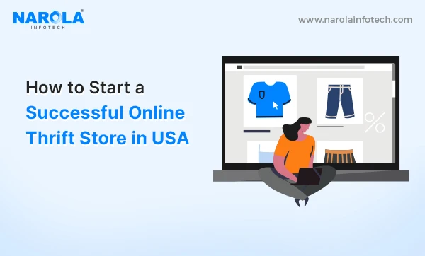 How to Start an Online Thrift Store? Trends, Key Players and More