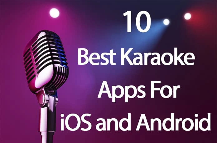 15 Best Karaoke Apps for Android to become a Star - Techy Nickk