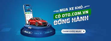 Oto.com.vn - Giải pháp hoàn hảo cho lĩnh vực mua bán ô tô