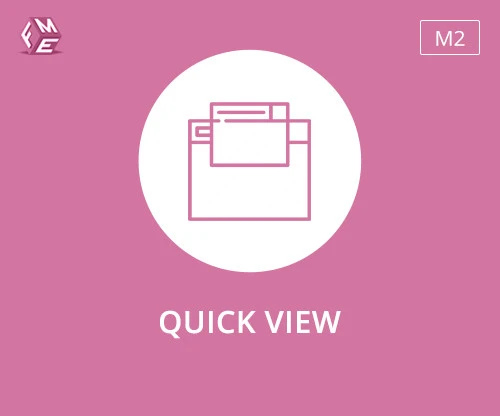 In Magento 2 What Is The Purpose Of The Quick View Extension?