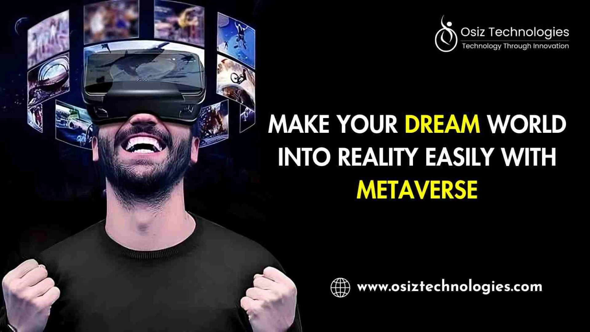 Make Your Dream World Into Reality Easily With Metaverse