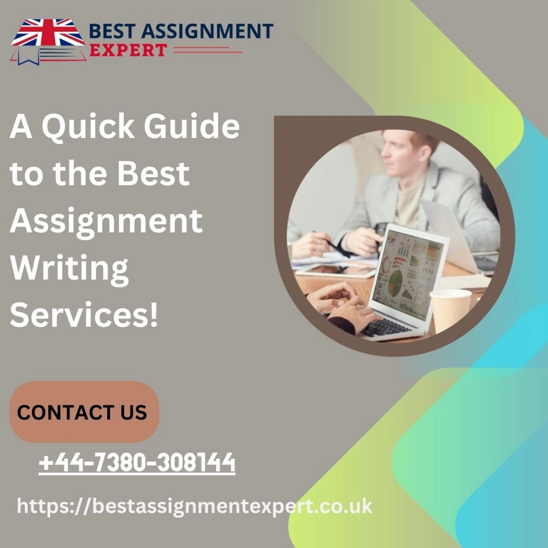 A Quick Guide to the Best Assignment Expert Writing Services!