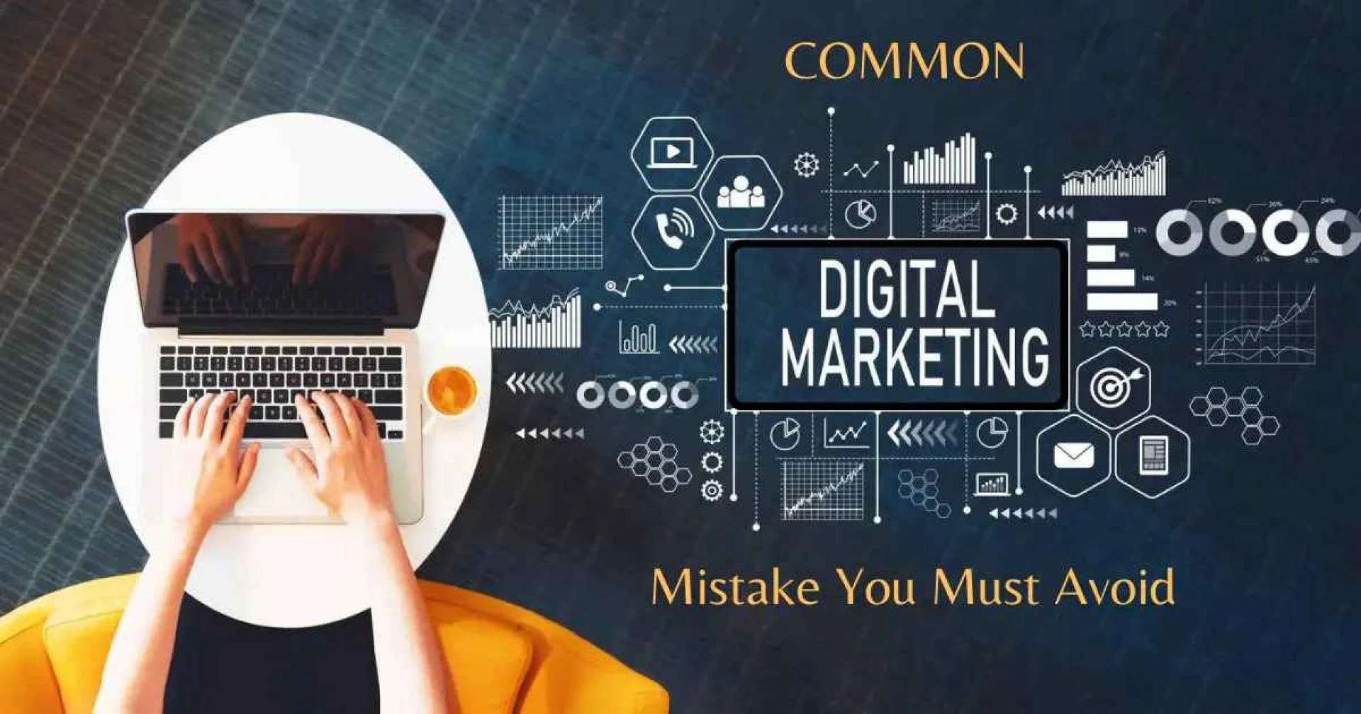 Common Digital Marketing Mistakes to Avoid in 2023 (and How to Overcome Them)