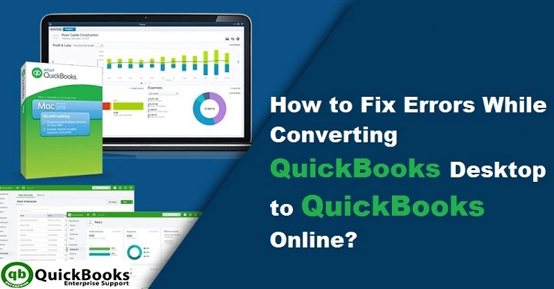How to Solve errors in converting QuickBooks desktop to online