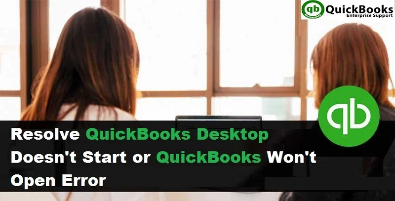 How to fix QuickBooks won’t open error?