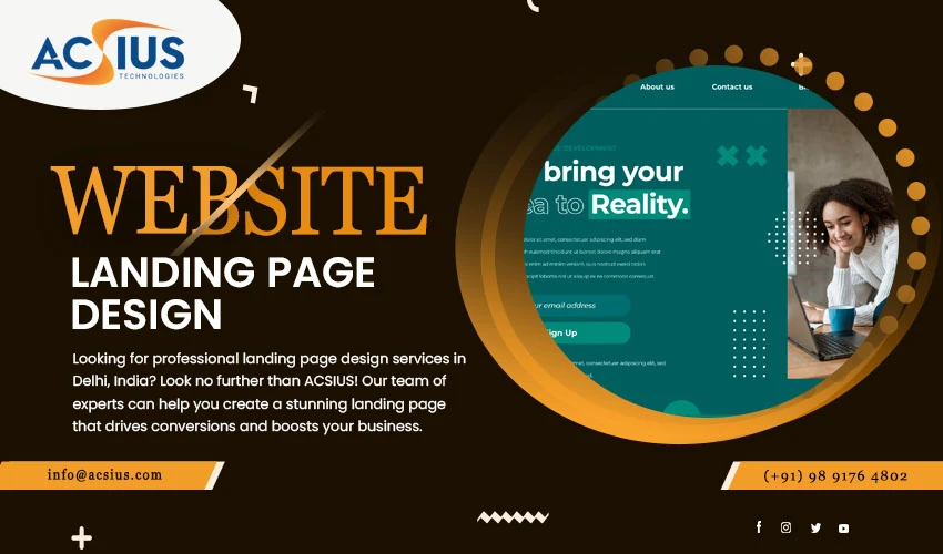 Crafting High-Converting Landing Pages: Unveiling ACSIUS's Expertise in India