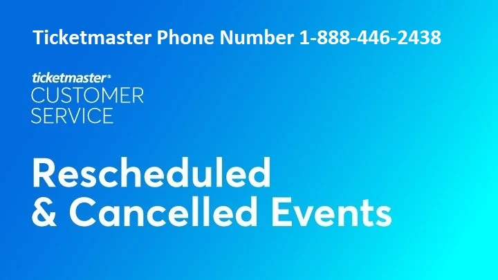 TicketMaster +1-888-446-2438 TicketMaster Phone Number Customer Service.