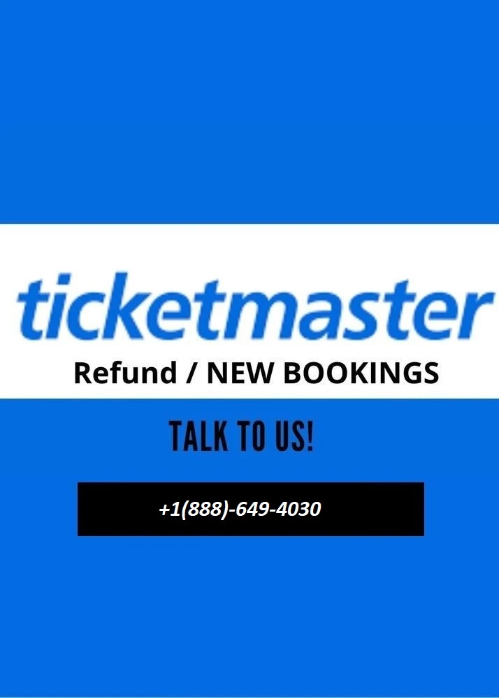 TicketMaster Customer Service +1(888)-649-4030 Phone Number ({[Ticketmaster]})&amp;^%$.