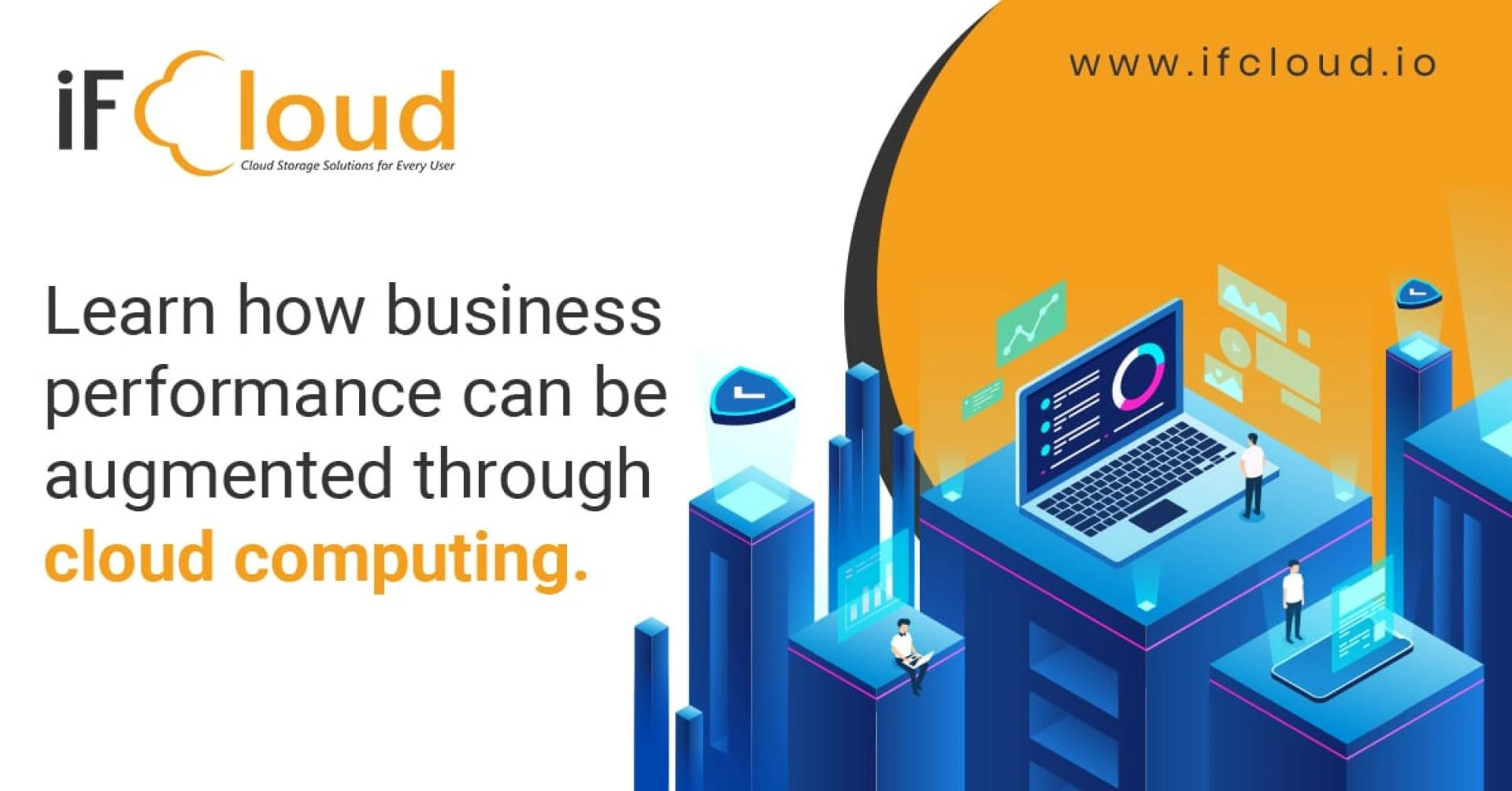 Learn how business performance can be augmented through cloud computing