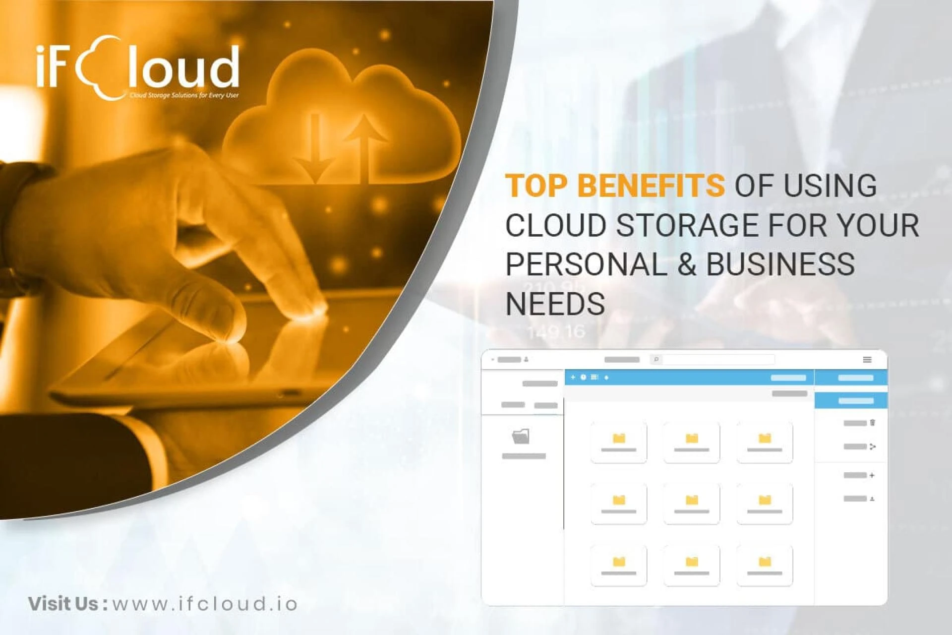 TOP BENEFITS OF USING CLOUD STORAGE FOR YOUR PERSONAL AND BUSINESS NEEDS