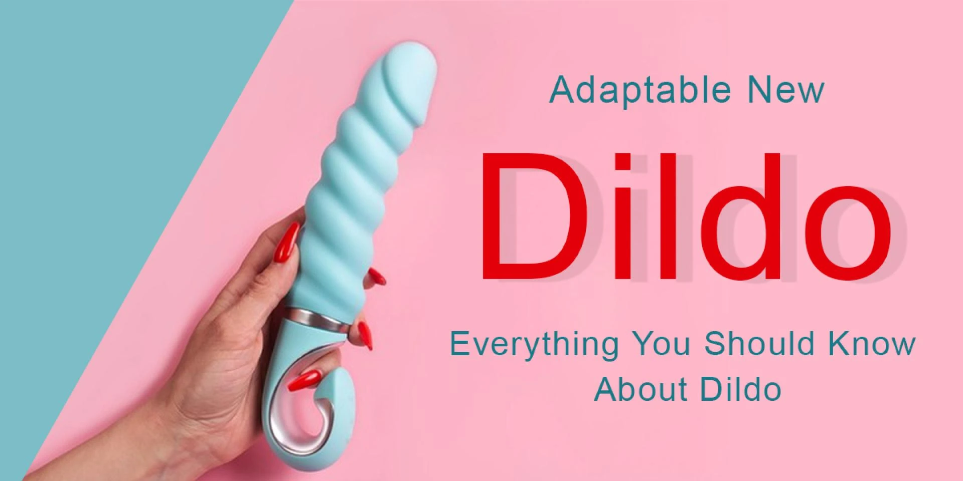 Adaptable New Dildo Everything You Should Know About Dildo