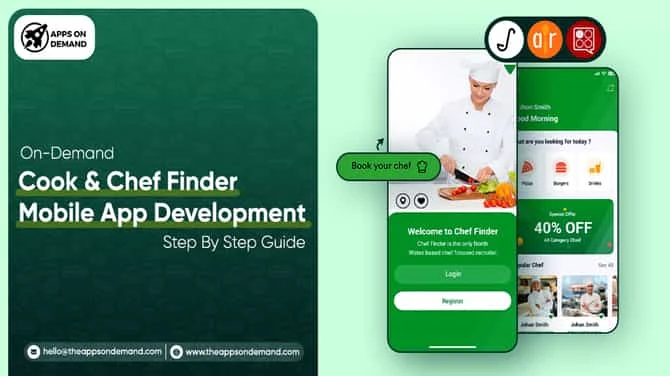 On-Demand Cook &amp; Chef Finder Mobile App Development - Step By Step Guide