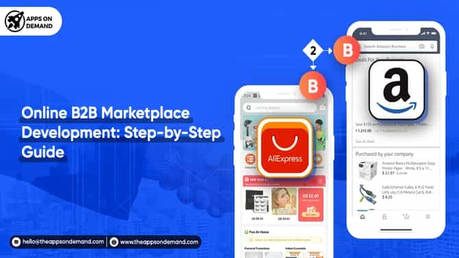 Get The Insights Into Online B2B Marketplace Development