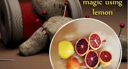 Remove Black Magic By Lemon – Remedies For Black Magic Removal