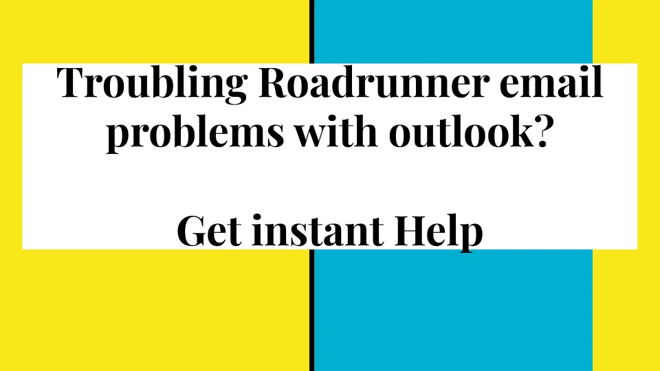 Troubling Roadrunner email problems with outlook