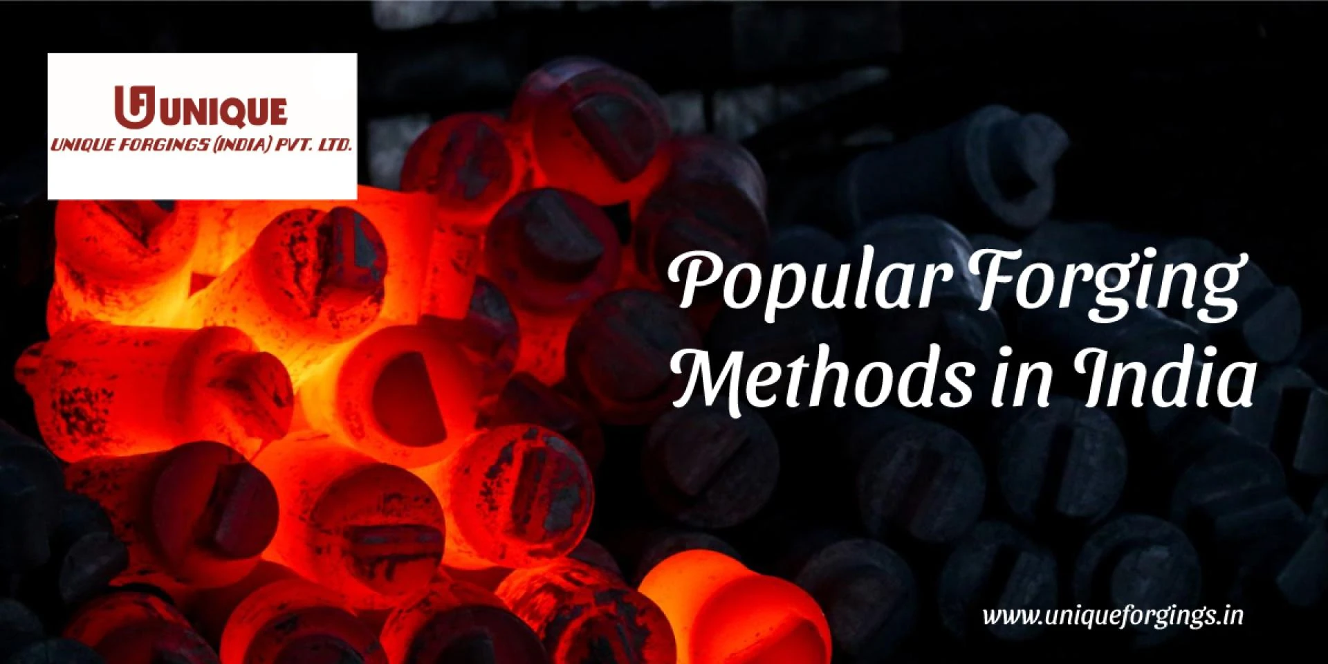 Popular Forging Methods in India