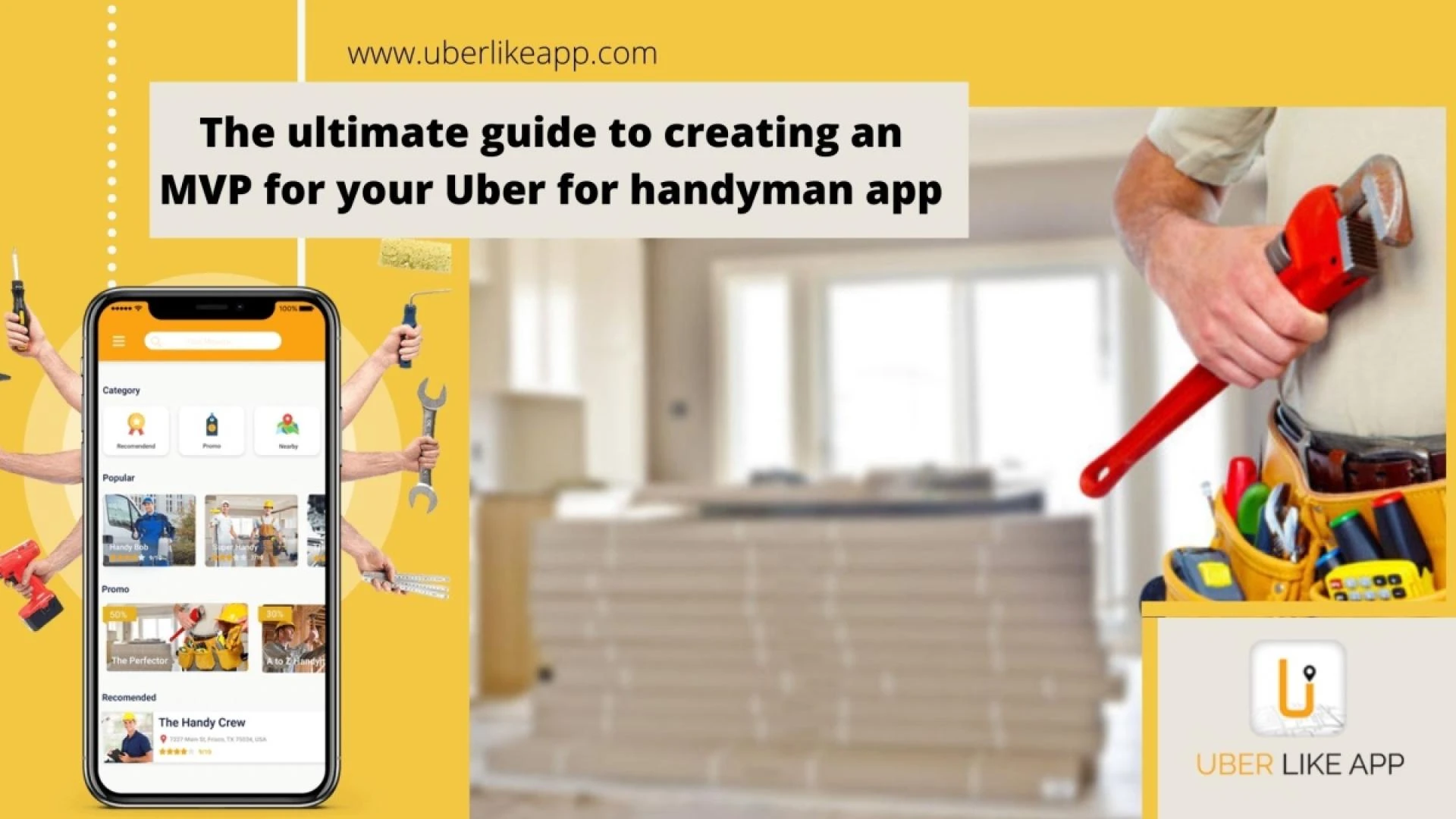 The ultimate guide to creating an MVP for your Uber for handyman app