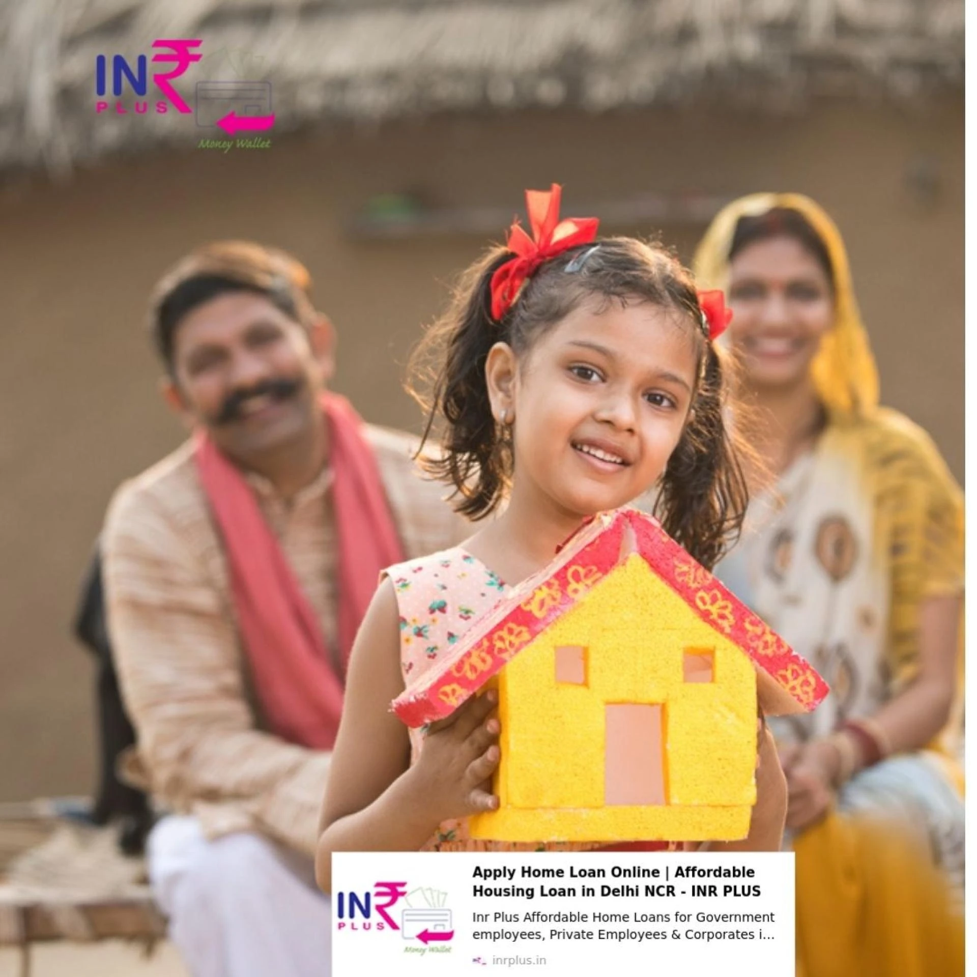 INR Plus Offers Affordable Housing Loans