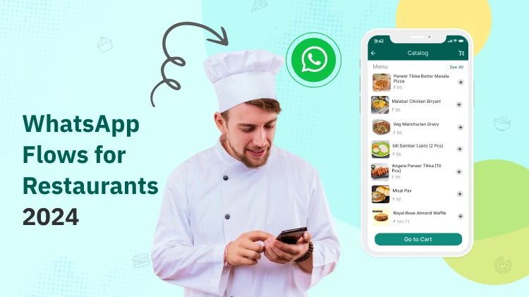 WhatsApp Flows for Restaurants 2024 | Updated