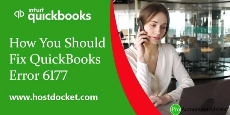 How to Resolve QuickBooks Error Code 6177?
