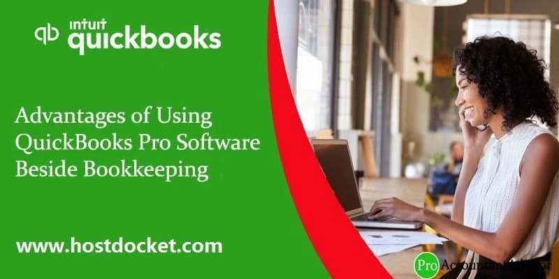 What are the Benefits of Using QuickBooks Desktop Pro Software?