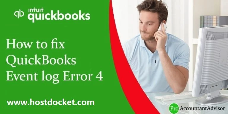 How to Fix QuickBooks Event log Error 4 Like a Pro?