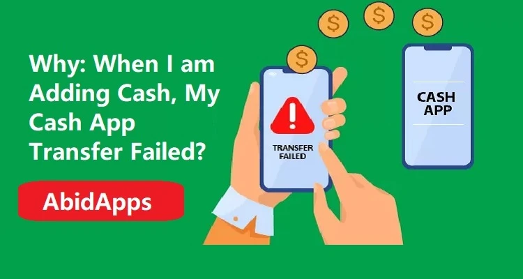 You Need to Learn Why your Cash App Transfer Failed